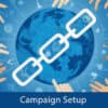 backlink campaign-setup